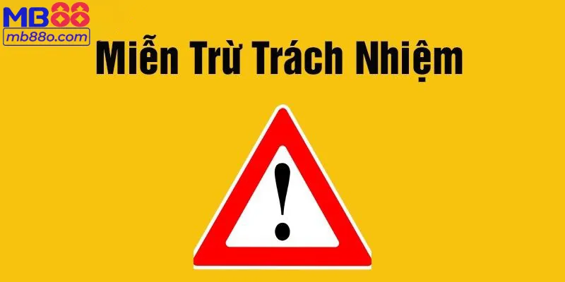 Phạm vi áp dụng chính sách miễn trừ trách nhiệm