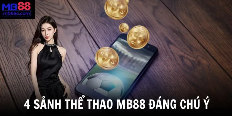 Các sảnh thể thao đáng chú ý tại nhà cái cá cược hàng đầu hiện nay