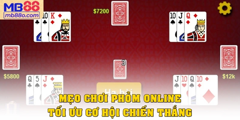 Mẹo chơi phỏm online tối ưu cơ hội chiến thắng